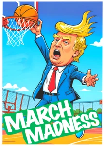 DONALD J TRUMP - March Madness Basketball * Custom ACEO * Fun * Art Card * ATC - Picture 1 of 2
