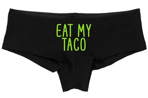 EAT MY TACO Unterwäsche Flirty Henne Party Junggeselle Boyshort Höschen Sexy - Bild 1 von 8
