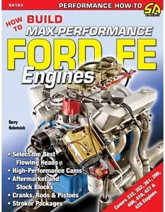 How to Build Max-Performance Ford FE Engines REBUILD WORKSHOP REPAIR MANUAL - Picture 1 of 2
