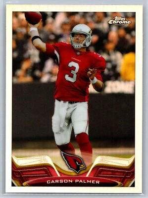 2013 Topps Chrome #44 Carson Palmer Refractors - Image 1 of 2
