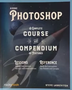 Adobe Photoshop a Complete Course and Compendium of Features Steve Laskevitch - Picture 1 of 2