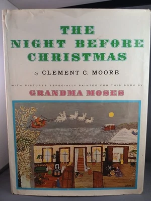 VTG 1961 NIGHT BEFORE CHRISTMAS by Clement C. Moore Illustrated by GRANDMA MOSES Foto 1 de 4