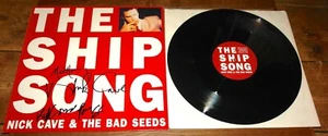 NICK CAVE BAD SEEDS ~ THE SHIP SONG ~ HAND SIGNED UK MUTE 12" 1990 UACC DEALER - Picture 1 of 11