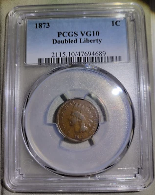 1873 1c PCGS VG10 Double LIBERTY DDO FS-101 S-1 Indian Head Cent - Image 1 of 4