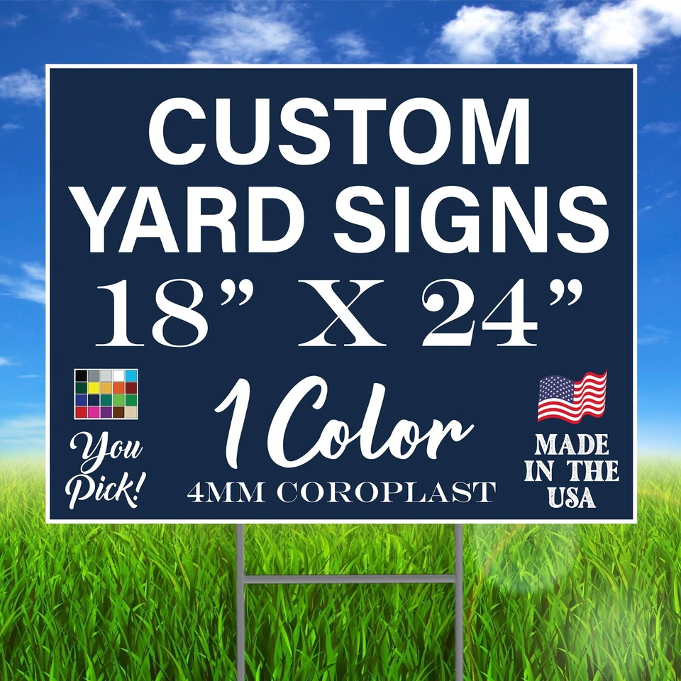 50 - 18x24 One Color Custom Yard Signs Corrugated Plastic Double Sided + Stakes - Image 1 of 1