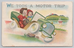 Automobile Comic Postcard We Took a Motor Trip Couple Reckless Driving Auto Car - Picture 1 of 7
