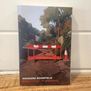 Bina : A Novel in Warnings by Anakana Schofield (2019, Paperback) - Imagen 1 de 6