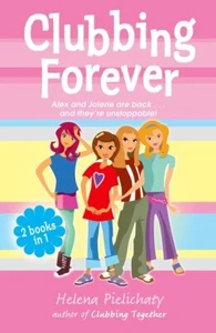 Clubbing Forever... By Pielichaty, Helena, paperback,Good - Picture 1 of 1