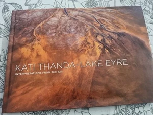 Kati Thanda-Lake Eyre: Interpretations From The Air, Light Collective Hardcover - Picture 1 of 10