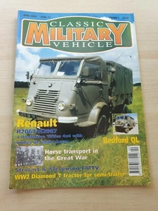 Classic Military Vehicle Magazine Issue 11 April 2002 Renault R2067/R2087 - Picture 1 of 6