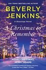 A Christmas to Remember: A Novel by Beverly Jenkins 9780063018211 NEW