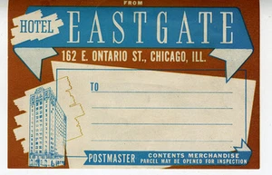 1940er Jahre Gepäckaufkleber vom Hotel Eastgate Chicago Illinois - Bild 1 von 1