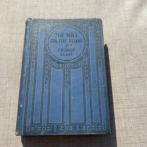 The Mill On The Floss By George Eliot Epworth Press - Picture 1 of 8