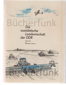 Die sozialistische Landwirtschaft der DDR 39 Zeichnungen Gerhard Vontra 1977 - Bild 1 von 3