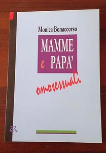 Mamma e Papà omosessuali - Monica Bonaccorso - 1994 - Picture 1 of 1