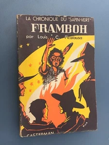 Framboh Chronique du sapin vert Picalausa Casterman 1945 BE - Picture 1 of 3