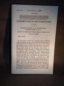 Rare BENCH OPINION George W. Bush v. Albert Gore US SUPREME COURT Dec. 2000 Mint - Picture 1 of 4