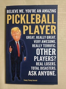 Funny Trump Journal for a Pickleball Player - Picture 1 of 3