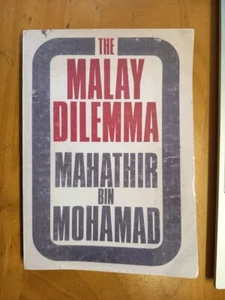 1970 The Malay Dilemma, Mahathir Bin Mohamad, Donald Moore, Asia Pacific Press - Picture 1 of 9