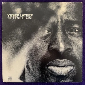YUSEF LATEEF The Gentle Giant LP '72 ATLANTIC SD 1602 Jazz Funk AA PR Tested VG+ - Imagen 1 de 6