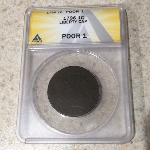 1796 Liberty Cap Large Cent 1C ANACS POOR 1 Cover