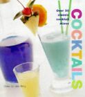 Cocktails: Over 30 Classic Cocktail Mixes