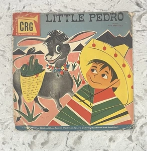 1951 Little Pedro Children’s Record Guild 10” Vinyl Record *Combine Shipping* - Picture 1 of 5