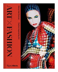 Art X Fashion: Fashion Inspired by Art by Nancy Duncan-Hall (English) Hardcover - Picture 1 of 1