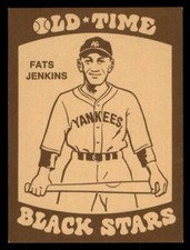 1974 Laughlin Old Time Black Stars Baseball #28 Fats Jenkins NM