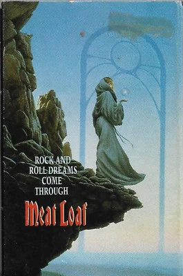 MEAT LOAF ROCK AND ROLL DREAMS COME THROUGH CASSETTE single Power Pop, Pop Rock - Image 1 of 4