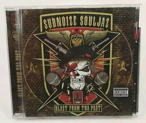 SUBNOIZE SOULJAZ - Blast From Tha Past - CD - RARE! - Picture 1 of 4