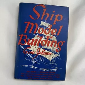 SHIP MODEL BUILDING by Gene Johnson 1961 Plus plans Clipper Gloucester Tugs HBDJ - Picture 1 of 12