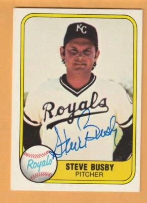 Steve Busby Kansas City Royals AUTO Signed 1981 Fleer USC Trojans - Image 1 of 2