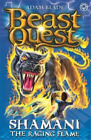 Shamani the Raging Flame (Beast Quest), Blade, Adam, Used; Good Book