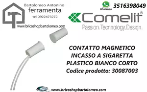 CONTATTO MAGNETICO INCASSO A SIGARETTA PL - COMELIT 30087003 - Foto 1 di 1