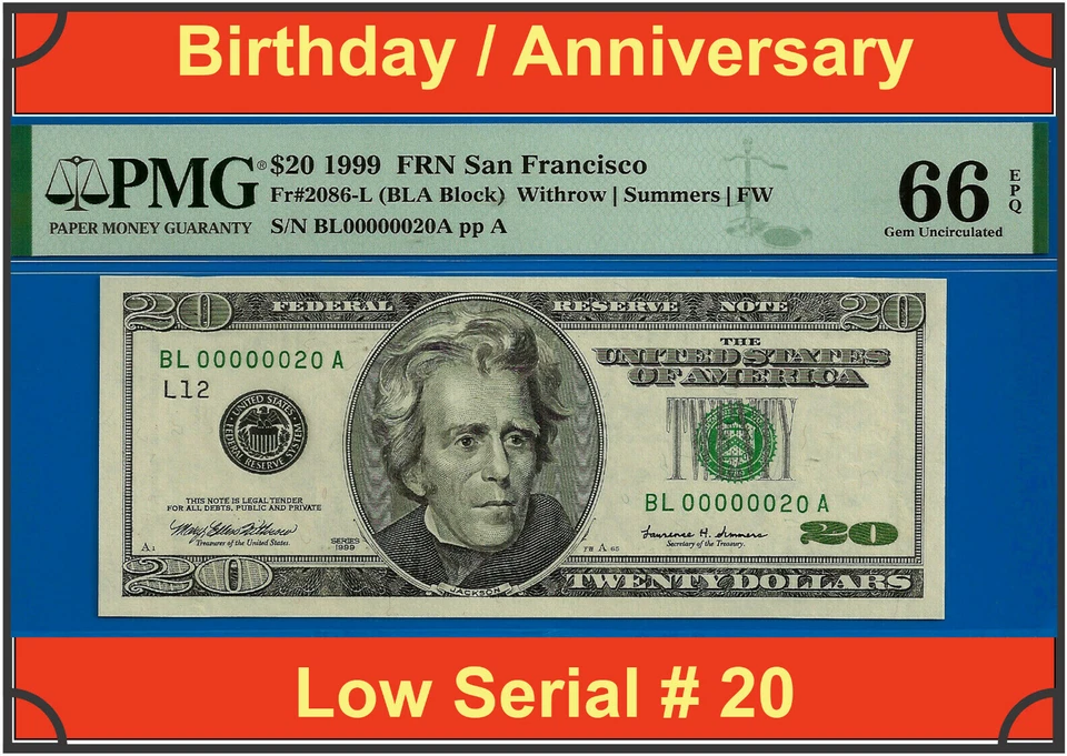 1999 $20 Federal Reserve Note PMG Gem 66EPQ Low Fancy Serial - Image 1 of 3