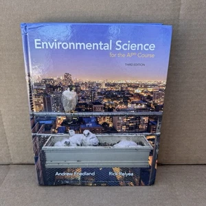 Environmental Science for the AP Course 3rd Ed Friedland Relyea Hardcover Used - Picture 1 of 6