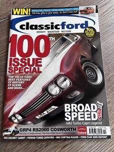 Classic Ford Magazine Issue 100 Oct 2005 | Rs2000 | Capri | 1600gt Escort - Picture 1 of 3