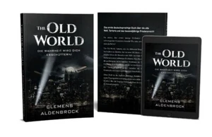The Old World - Die Wahrheit wird dich erschüttern! von Clemens Aldenbrock! - Bild 1 von 1