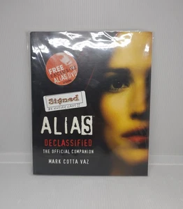 Alias Declassified Official Companion (Book + DVD) – Signed by Entire Cast! Rare - Imagen 1 de 22