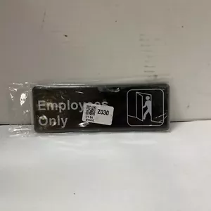 NEW 9" x 3" EMPLOYEES ONLY SIGN STURDY PLASTIC, SELF-ADHESIVE BACK/RESTAURANTS - Picture 1 of 2