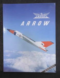 AVRO Aircraft Arrow CF-105 revised 2009 by Boston Mills Book - Soft NOS - Foto 1 di 3