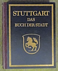 Stuttgart , Das Buch Der Stadt , F. Elsas , Weidlich Verlag , HC , 1980 , Nr 184 - Imagen 1 de 24