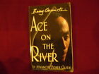 Greenstein, Barry. Ace on the River. An Advanced Poker Guide. 2005. Illustrated