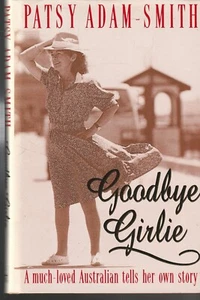 BIO , HC/DJ, GOODBYE GIRLIE by PATSY ADAM-SMITH - Picture 1 of 1