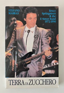 Brice Springsteen e The E street band 1972 - 1990 TERRA DI ZUCCHERO S. Marras - Imagen 1 de 9