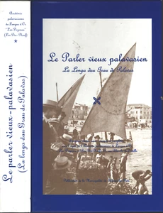 Le Parler vieux palavasien Lenga dau grau de Palavas Langue d 'Oc 3e Édit. 2008 - Picture 1 of 24