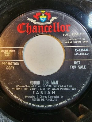 Fabian - Hound Dog Man / This Friendly World -Chancellor -PROMO VG F228 - Image 1 of 2