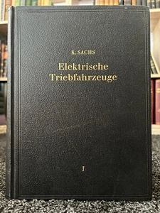 Elektrische Triebfahrzeuge - Ein Handbuch...in zwei Bänden (nur Band 1.) - Bild 1 von 10