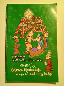Meet Me At The Manger Celeste & David Clydesdale Christmas songbook 2002 WORD - Picture 1 of 24